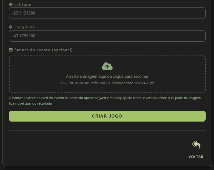 Final do formulário Criar jogo com Latitude, Longitude, Banner do evento, botão Criar jogo e botão Voltar.